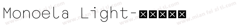 Monoela Light字体转换